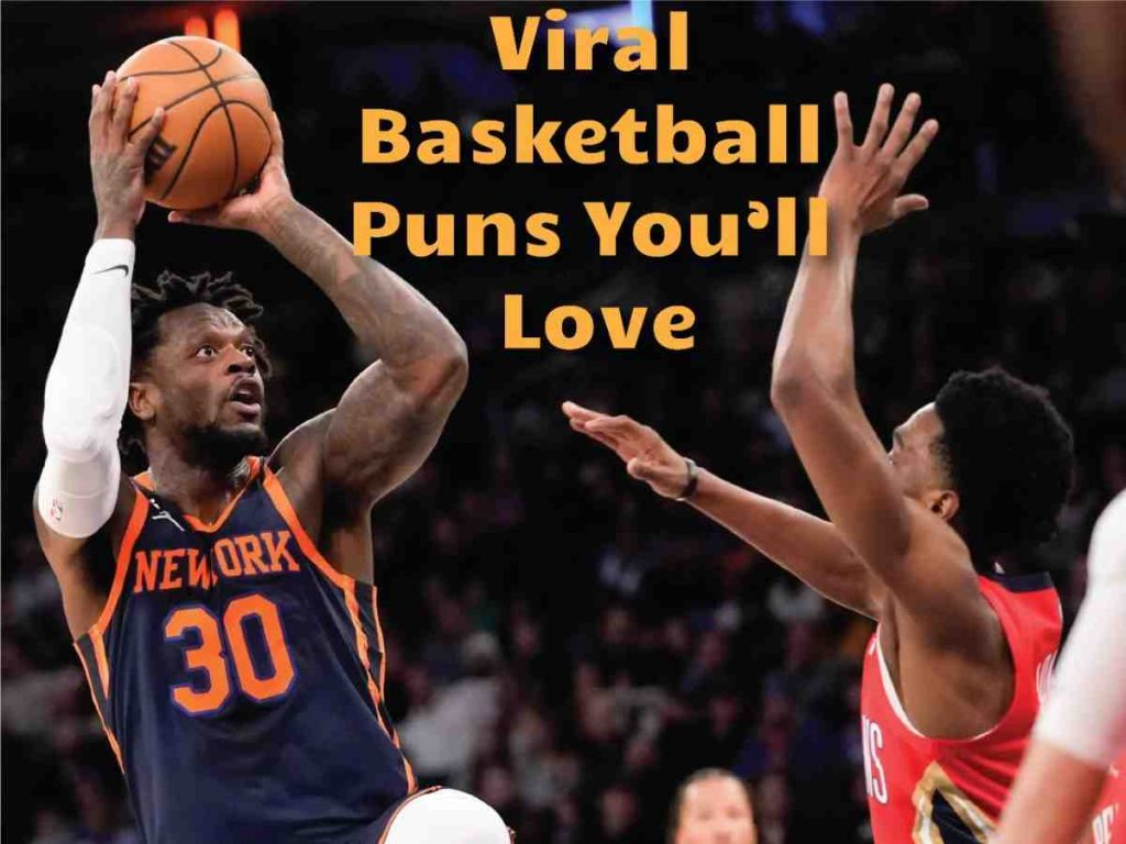 Viral Basketball Puns You’ll Love text written over the image two basketball players playing basketball 