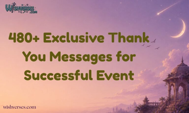 480+ Exclusive Thank You Messages for Successful Event