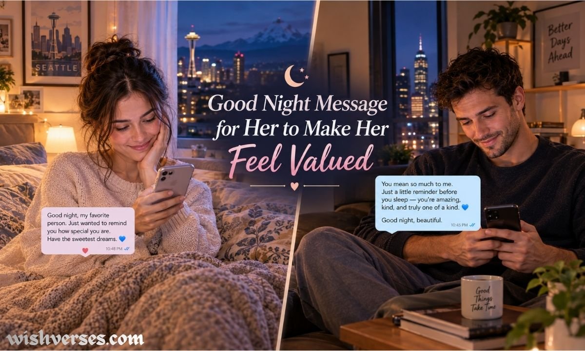 Good Night Message for Her to Make Her Feel Valued
