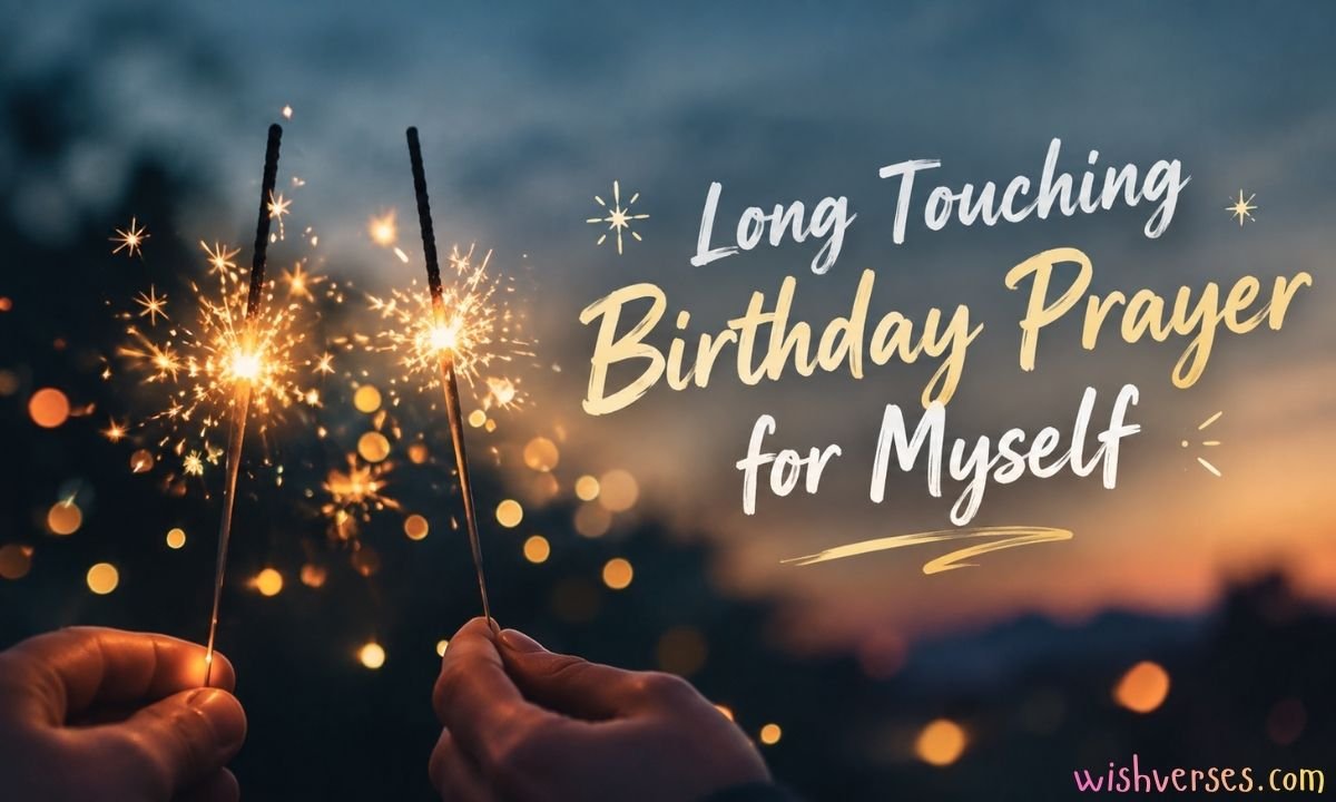 Long Touching Birthday Prayer for Myself