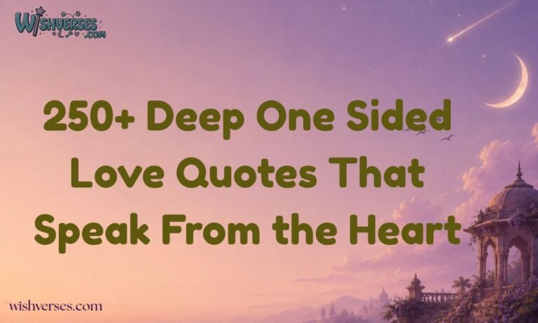 250+ Deep One Sided Love Quotes That Speak From the Heart